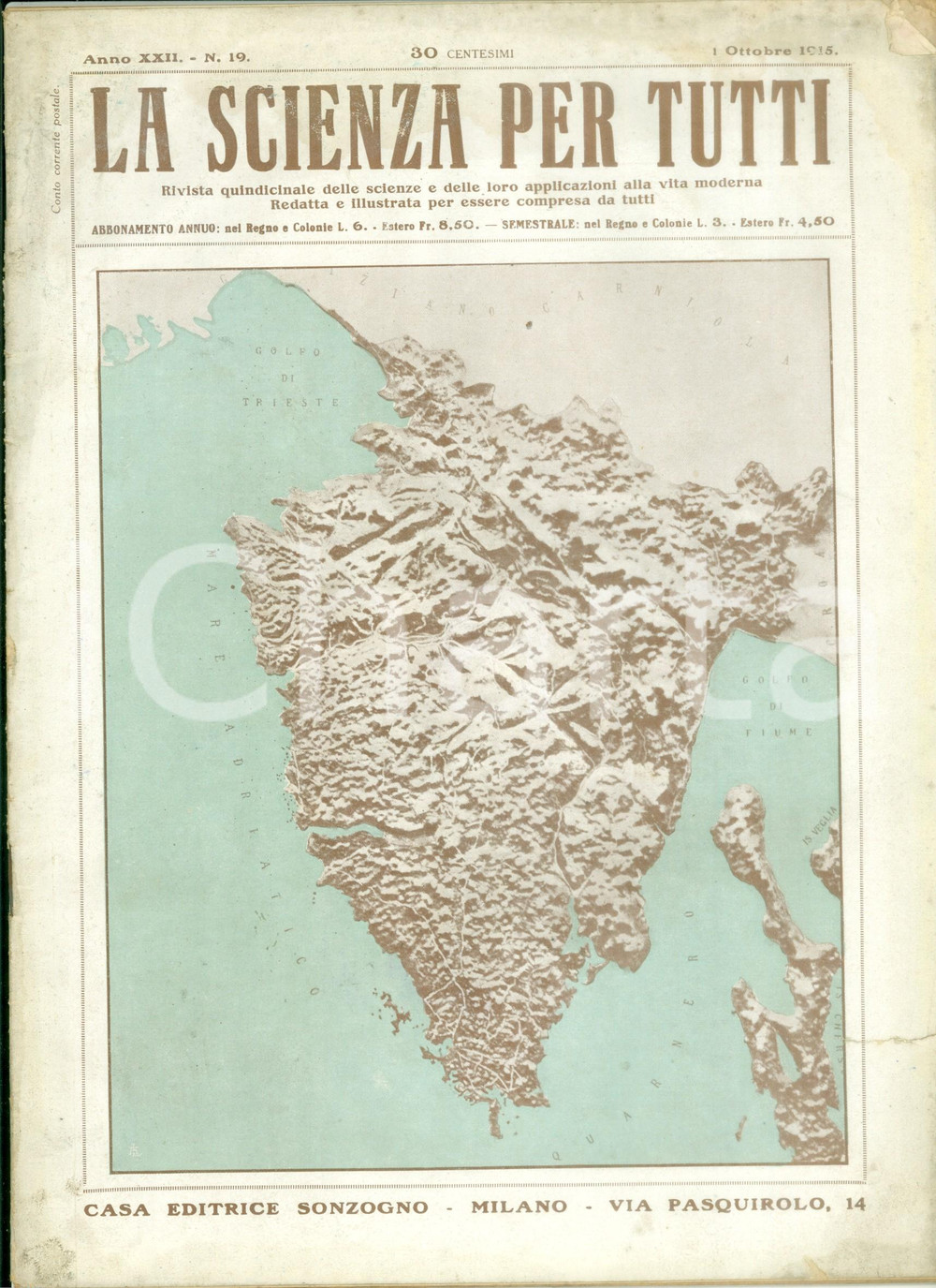 Giornale, rivista storica 1915 WW1 LA SCIENZA PER TUTTI I dumdum barbarie inutili Rivista ILLUSTRATA 1