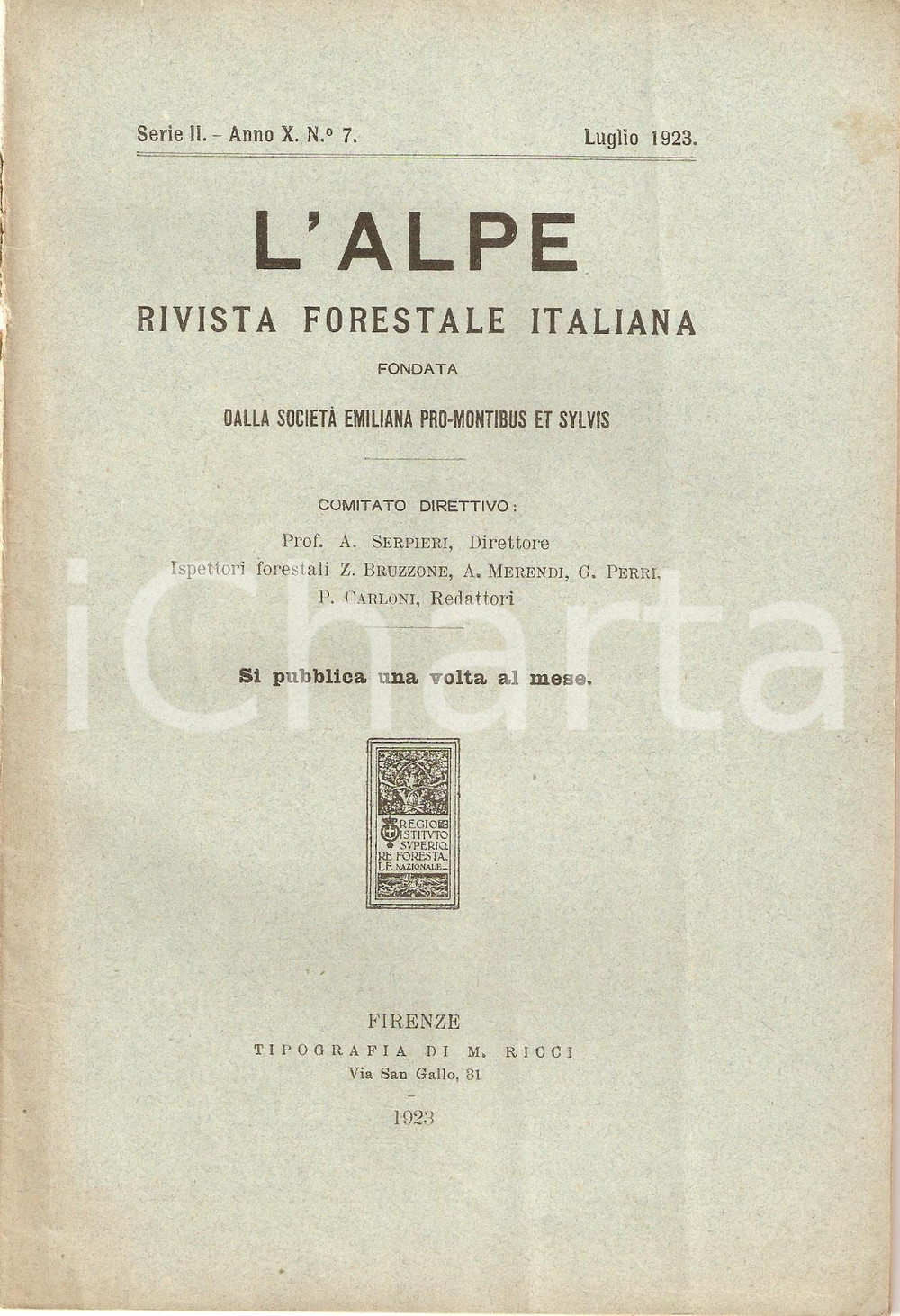 Giornale, rivista storica 1923 L ALPE Modifiche al regime doganale REGIO ISTITUTO FORESTALE Rivista 1