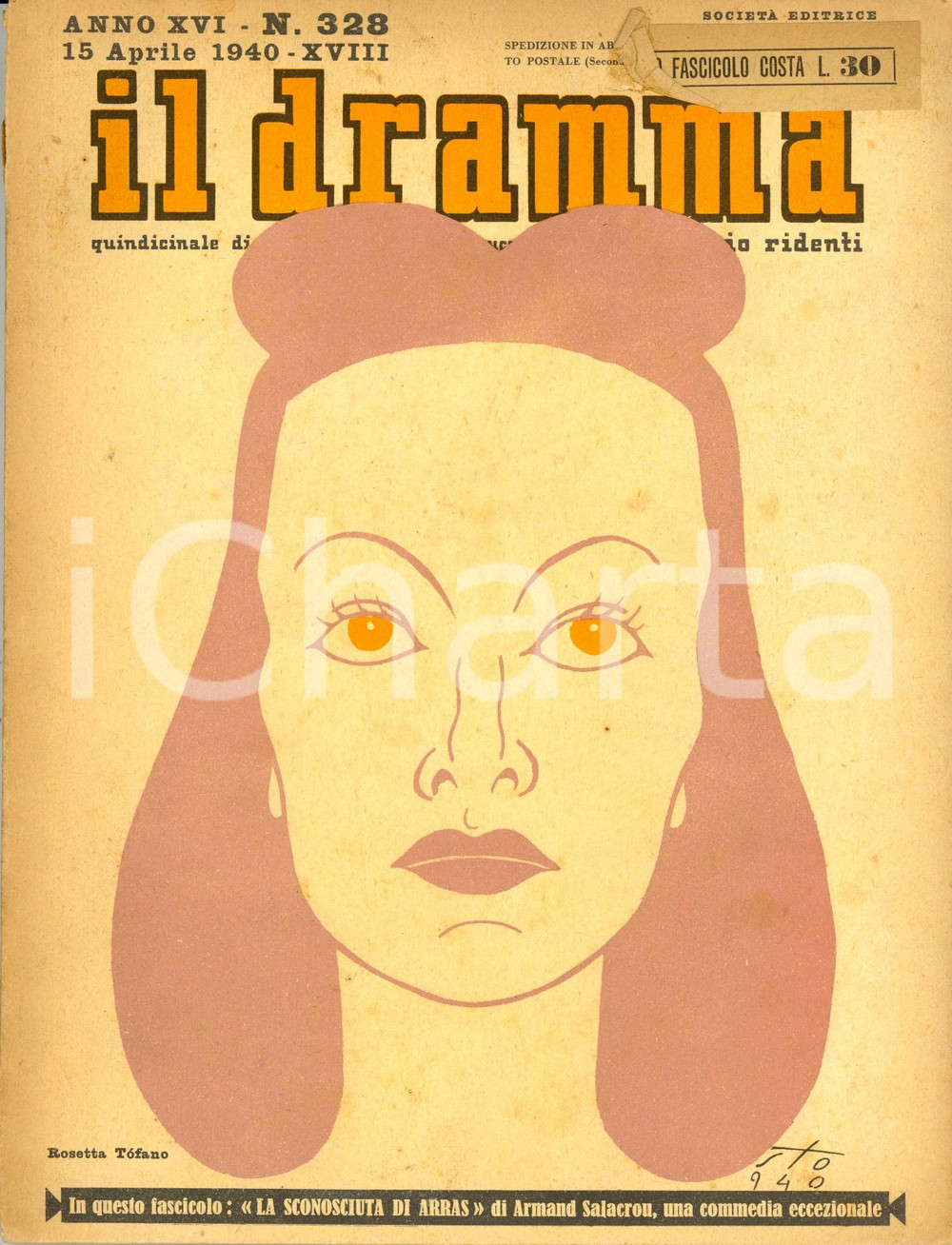 Giornale, rivista storica 1940 IL DRAMMA Armand SALACROU Alessandro VERALDO Ill. STO Anno XVI nÂ° 328 1