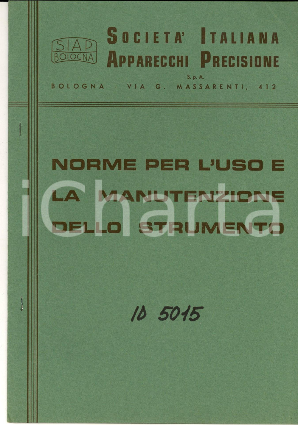 Materiale pubblicitario d’epoca 1960 ca BOLOGNA SIAP Norme per uso e manutenzione idrometrografo ID 5015 1