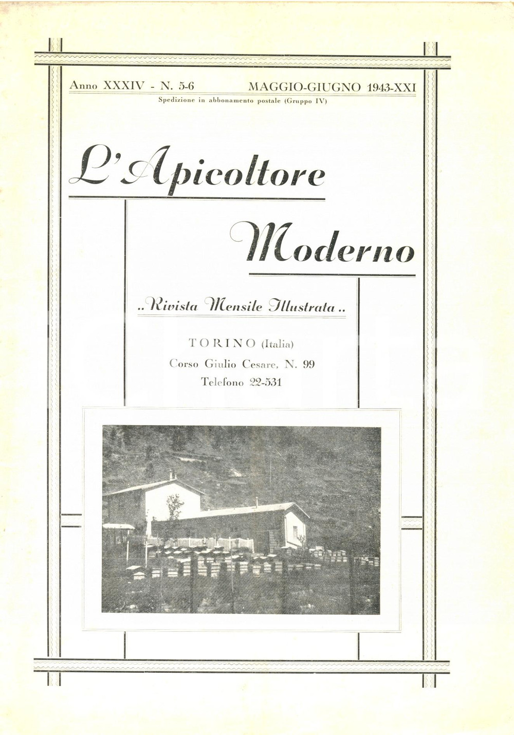 Giornale, rivista storica 1943 L APICOLTORE MODERNO Basta alveari in Svizzera Rivista 1