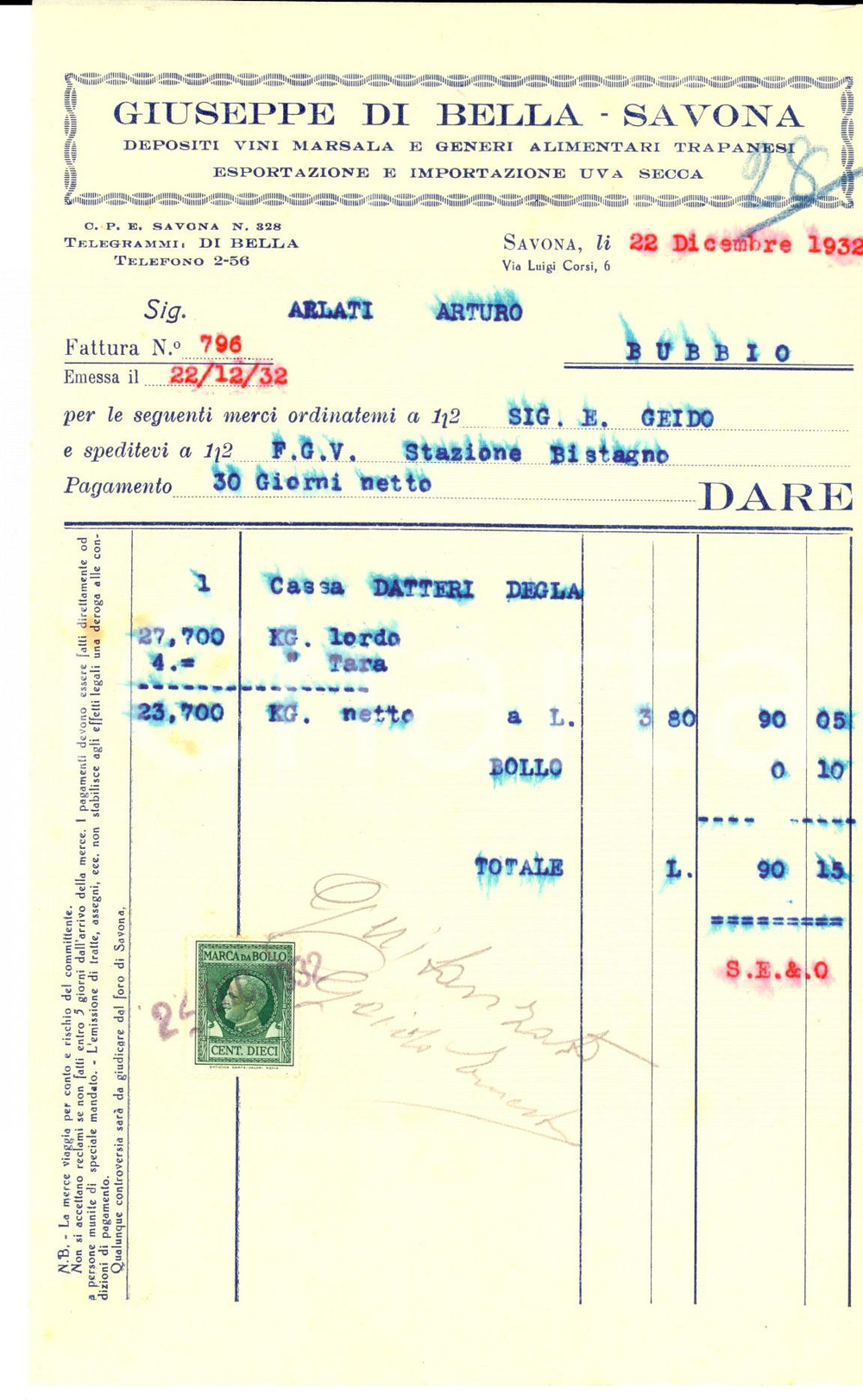 Documento originale, autentico 1932 SAVONA Ditta Giuseppe DI BELLA Fattura intestata per datteri DEGLA 1