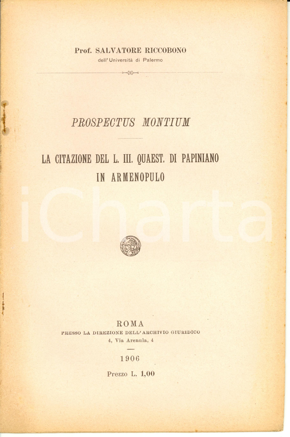 Libro, pubblicazione d epoca 1906 Salvatore RICCOBONO Prospectus Montium Papiniano Armenopulo Opuscolo 1