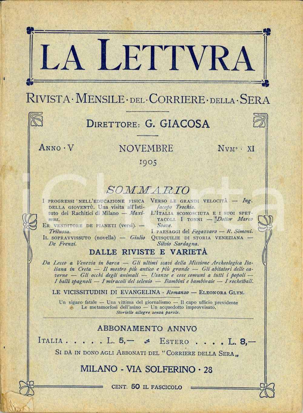 Giornale, rivista storica 1905 LA LETTURA Treni ad alta velocità Rivista ILLUSTRATA Anno V n°11 1