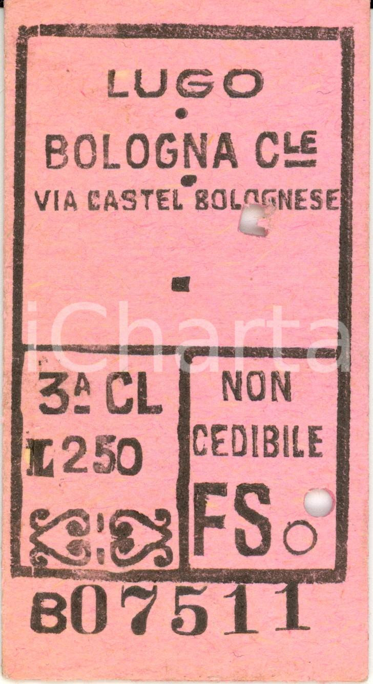 Documento originale, autentico 1949 LUGO RA FF. SS. Biglietto ferroviario per BOLOGNA via CASTEL BOLOGNESE 1