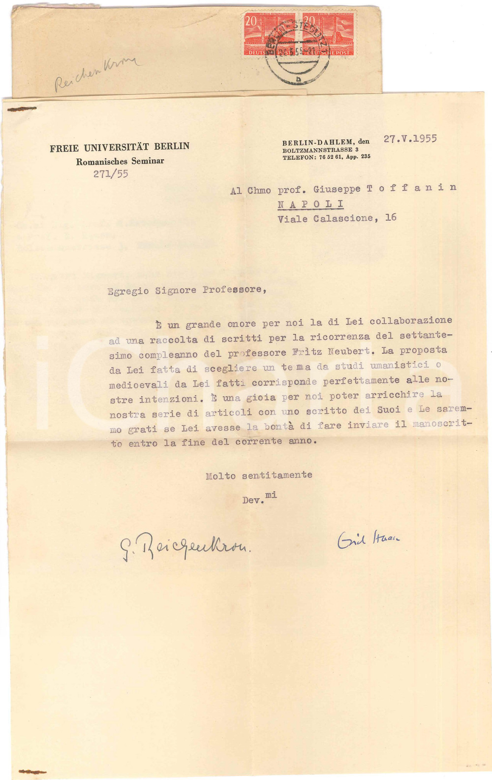 1955 FREIE UNIVERSITAT BERLIN Lettera prof. Günter REICHEN KRON - AUTOGRAFO Lettera dattiloscritta, con firma autografa dello studioso, su carta intestata.Allegata lettera dattiloscritta del mittente.Busta viaggiata.PAGINE: 1 + 1 FAIR/discreto piegature d'epoca  originale e autentica 1