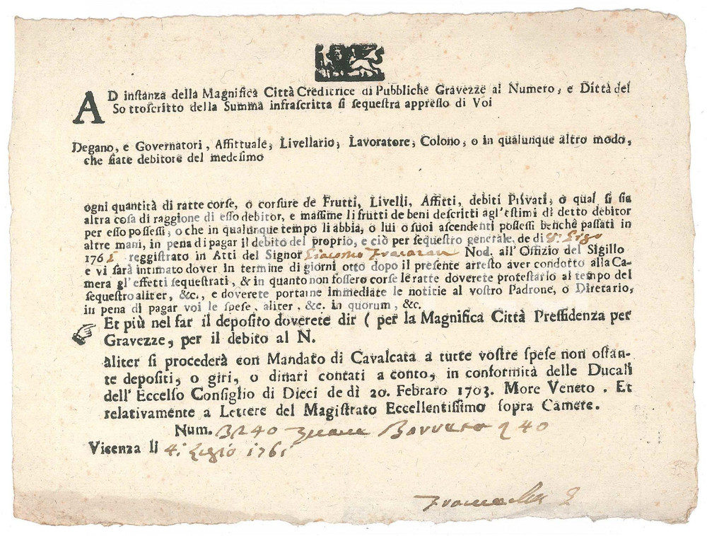 1761 VICENZA Documento sequestro a debitori - Notaio Giacomo FRACARAN Documento a stampa, con inserti manoscritti, per il sequesto di beni mobili a debitori. GOOD/buono lievi piegature Formato: 19x14 cm originale e autentica 1