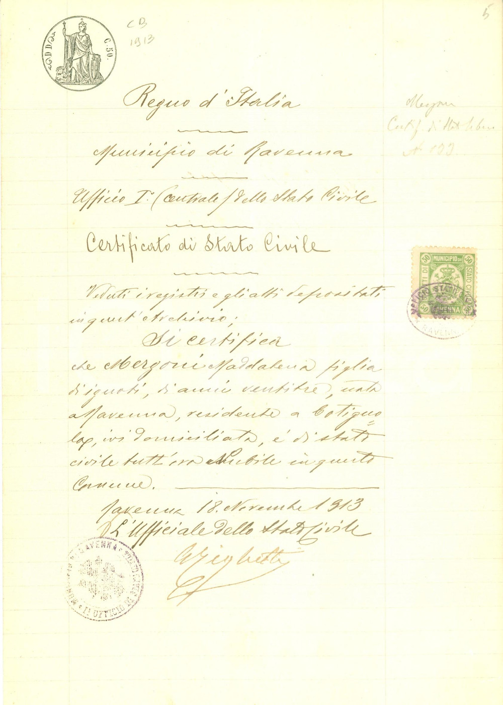 Documento originale, autentico 1913 COTIGNOLA RA Maddalena MERGONI Ã¨ nubile Certificato manoscritto 1