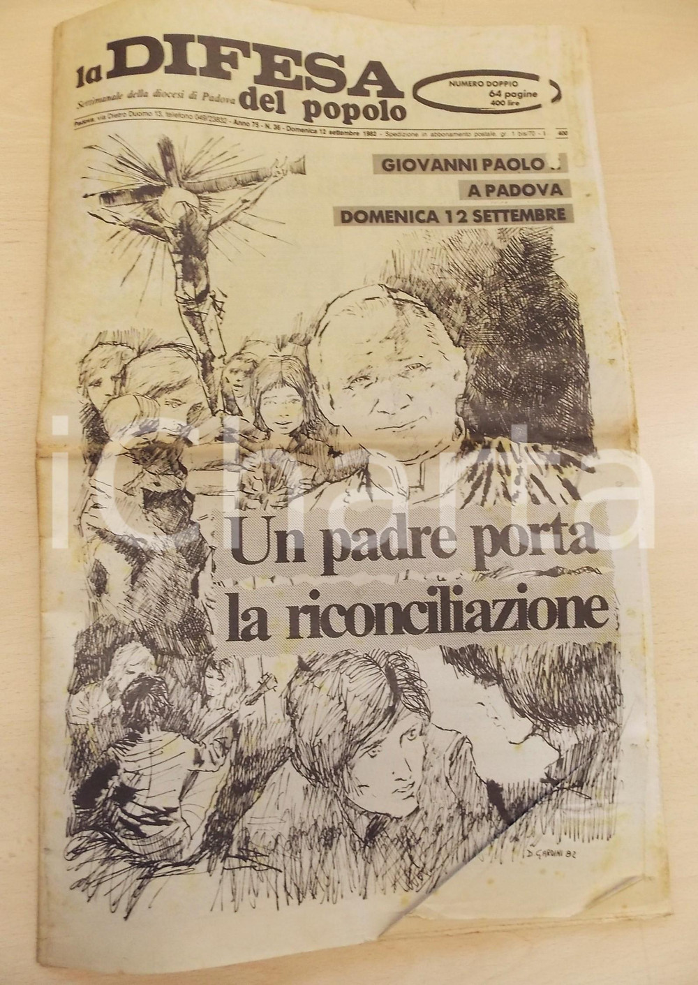 Giornale, rivista storica 1982 PADOVA LA DIFESA DEL POPOLO Visita di Giovanni Paolo II  Giornale 3 1