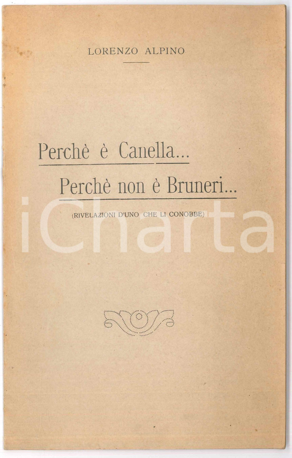 Libro, pubblicazione d epoca 1930 ca L. ALPINO Perché  è Canella Perché non é Bruneri SMEMORATO DI COLLEGNO 1