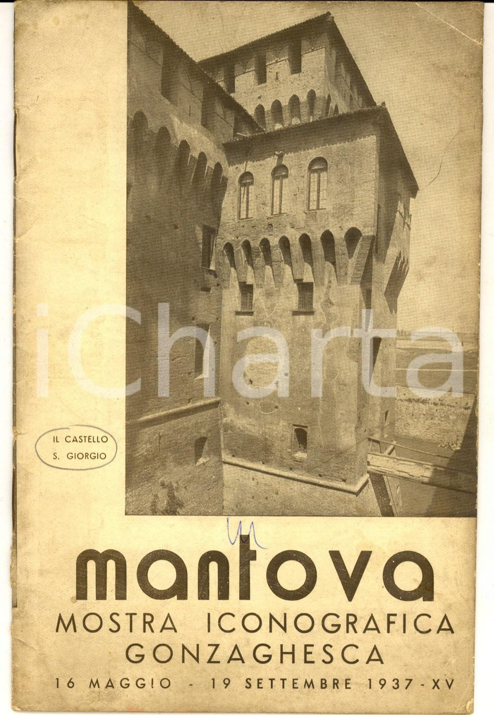 Materiale pubblicitario d’epoca 1937 MANTOVA Mostra iconografica gonzaghesca  Libretto 16 pp. ILLUSTRATO 1