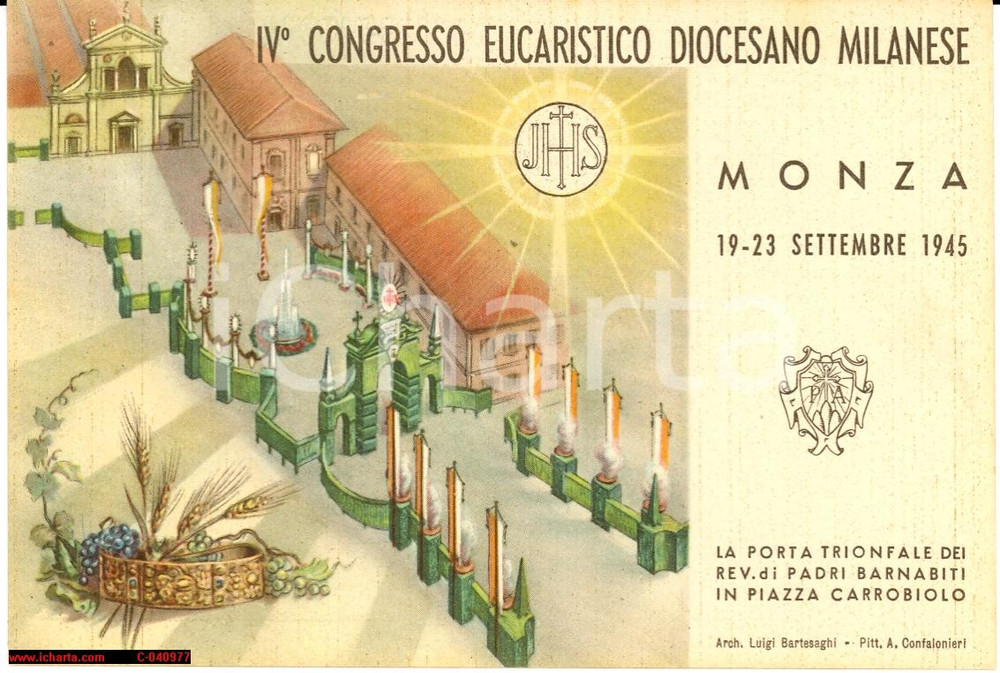 Cartolina originale da collezione 1945 MONZA IV Congresso eucaristico Porta dei BARNABITI Illustrata Cartolina FG 1