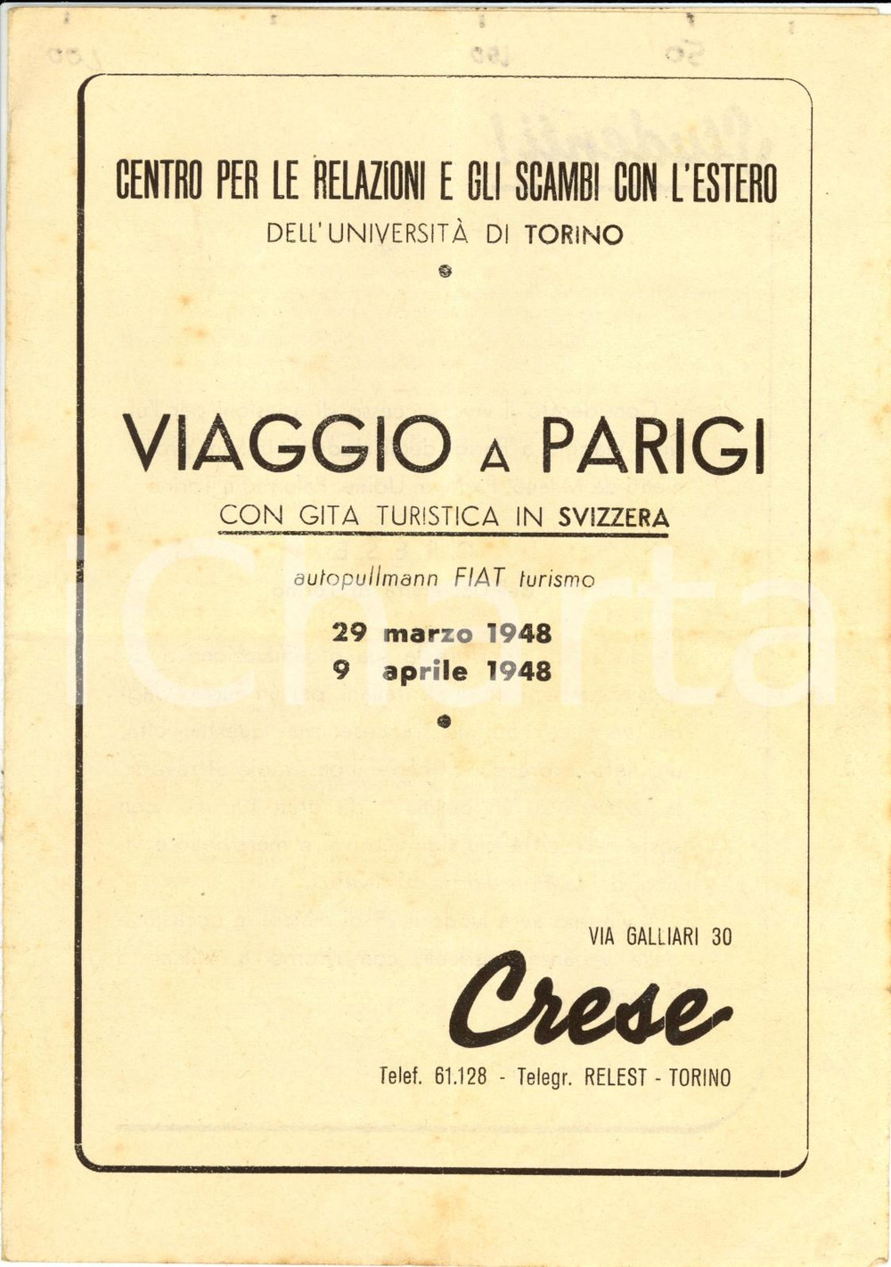 Materiale pubblicitario d’epoca 1948 TORINO CRESE Viaggio a PARIGI con gita in SVIZZERA Programma del viaggio 1