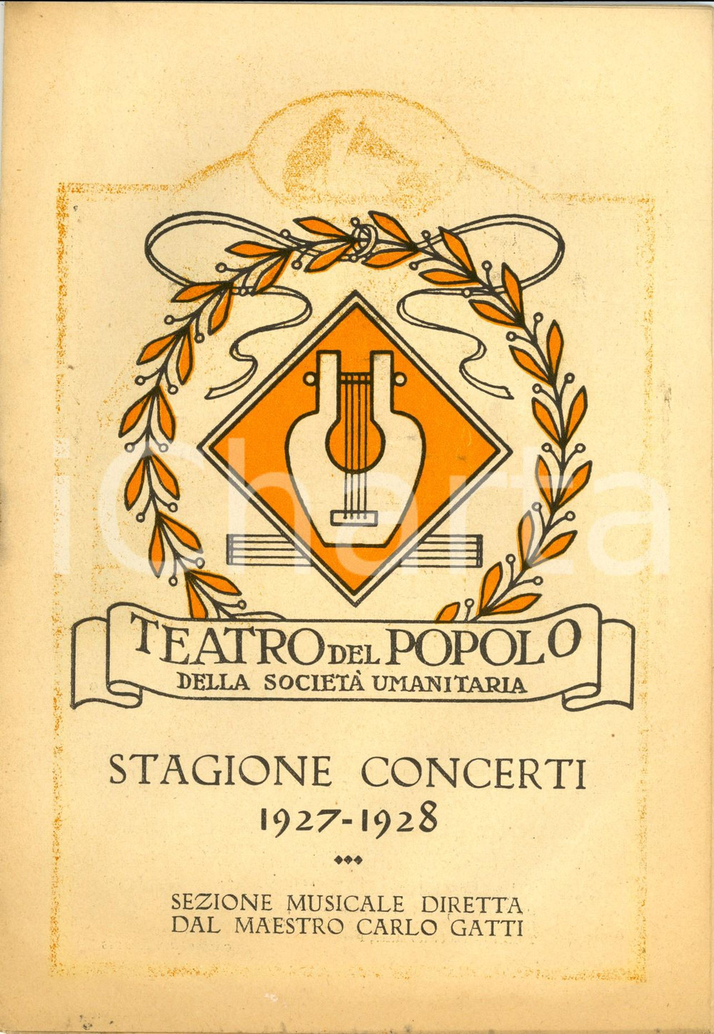 Documento originale, autentico 1927 MILANO TEATRO DEL POPOLO Quartetto Poltronieri e coro Concerto di NATALE 1