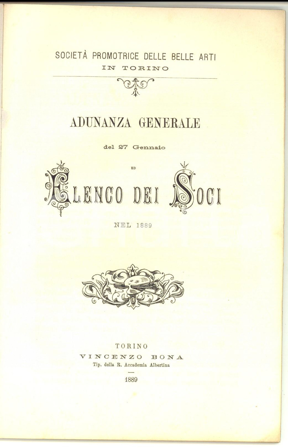 Libro, pubblicazione d epoca 1889 TORINO SocietÃ  PROMOTRICE DELLE BELLE ARTI Elenco dei soci  2000 nomi 1