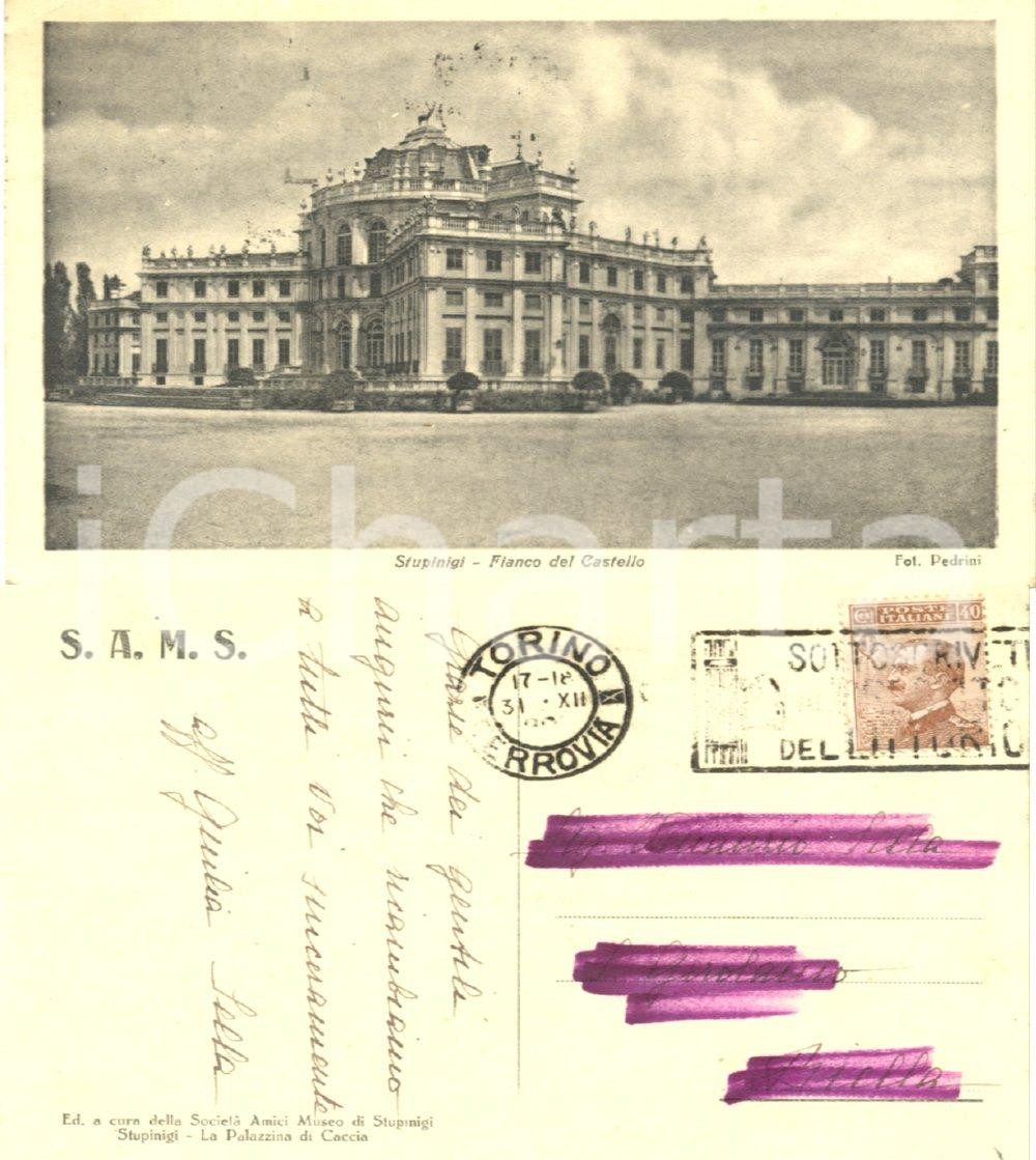 Autografo originale 1928 STUPINIGI (TO) Fianco del Castello *Cartolina da Giulia a Venanzio SELLA 1
