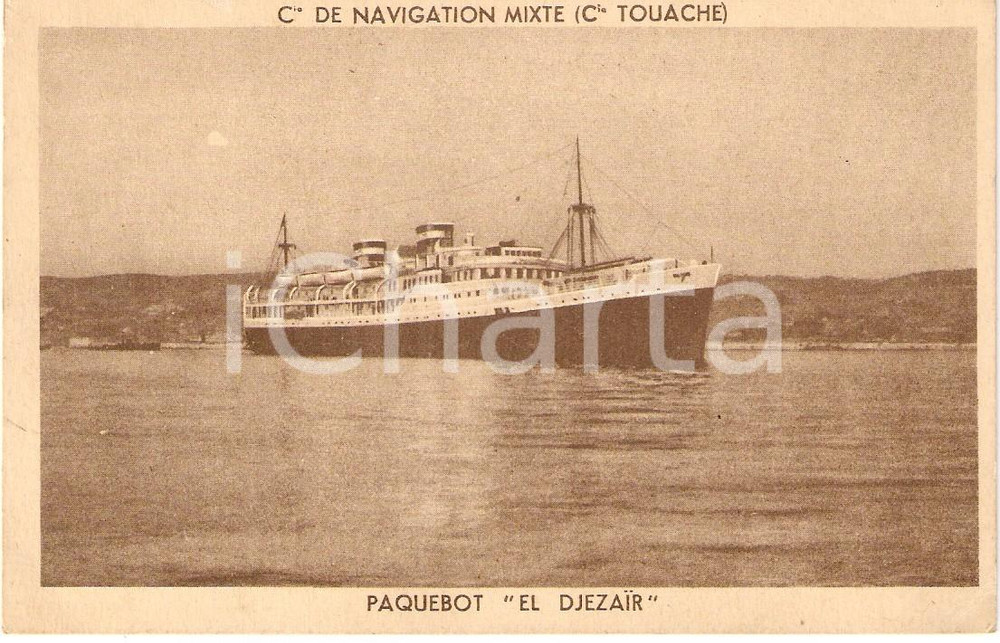 Cartolina originale da collezione 1925 ca FRANCE Compagnie Navigation Mixte TOUACHE Paquebot EL DJEZAIR Cartolina 1