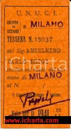 Oggetto da collezione cartaceo 1941 MILANO Tessera U.N.U.C.I. Carlo Luigi ANSELMINO 1