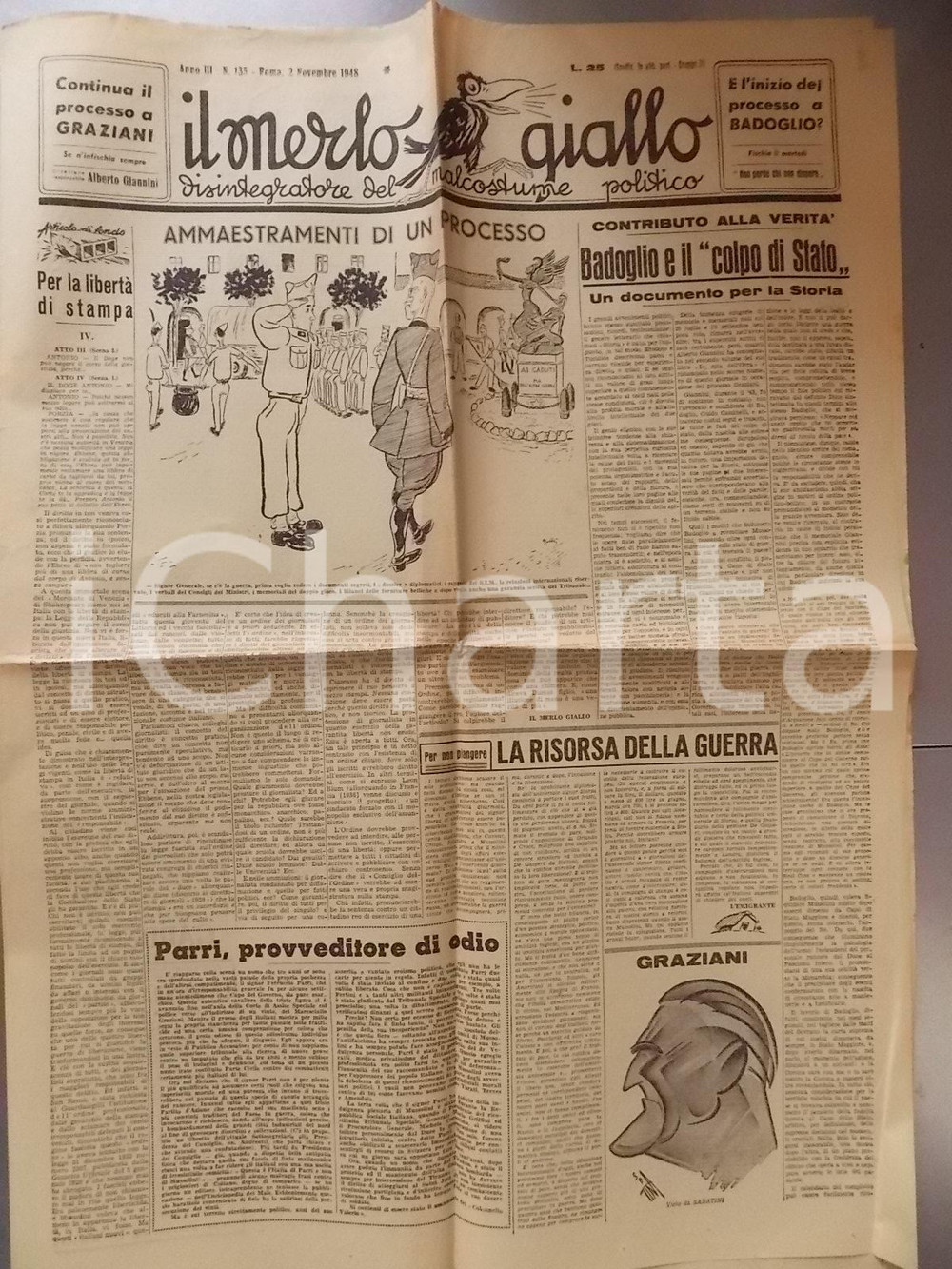 Giornale, rivista storica 1948 IL MERLO GIALLO BADOGLIO e il colpo di Stato  Giornale anno III n° 135 1