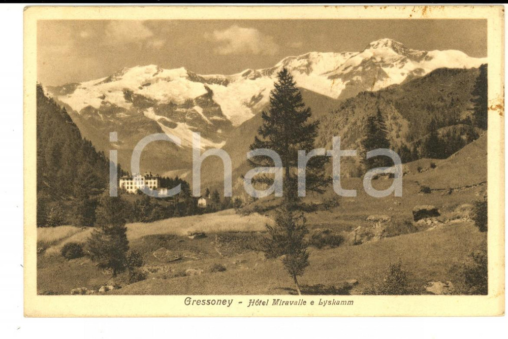 Cartolina originale da collezione 1930 GRESSONEY (AO) Veduta con Hotel MIRAVALLE e LYSKAMM *Cartolina FP VG 1