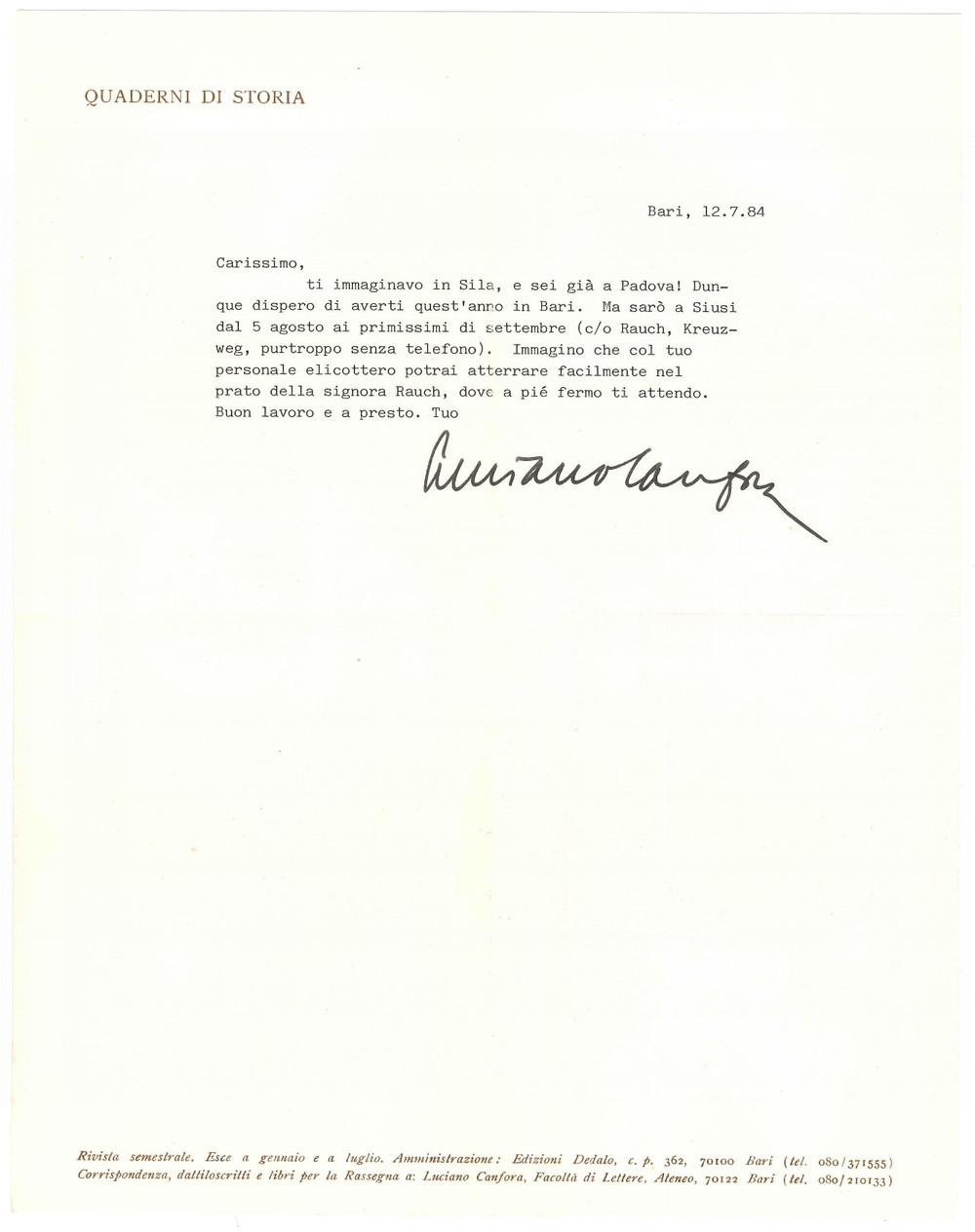 Autografo originale 1984 BARI Lettera Luciano CANFORA  Partenza per le vacanze a Siusi Autografo 1