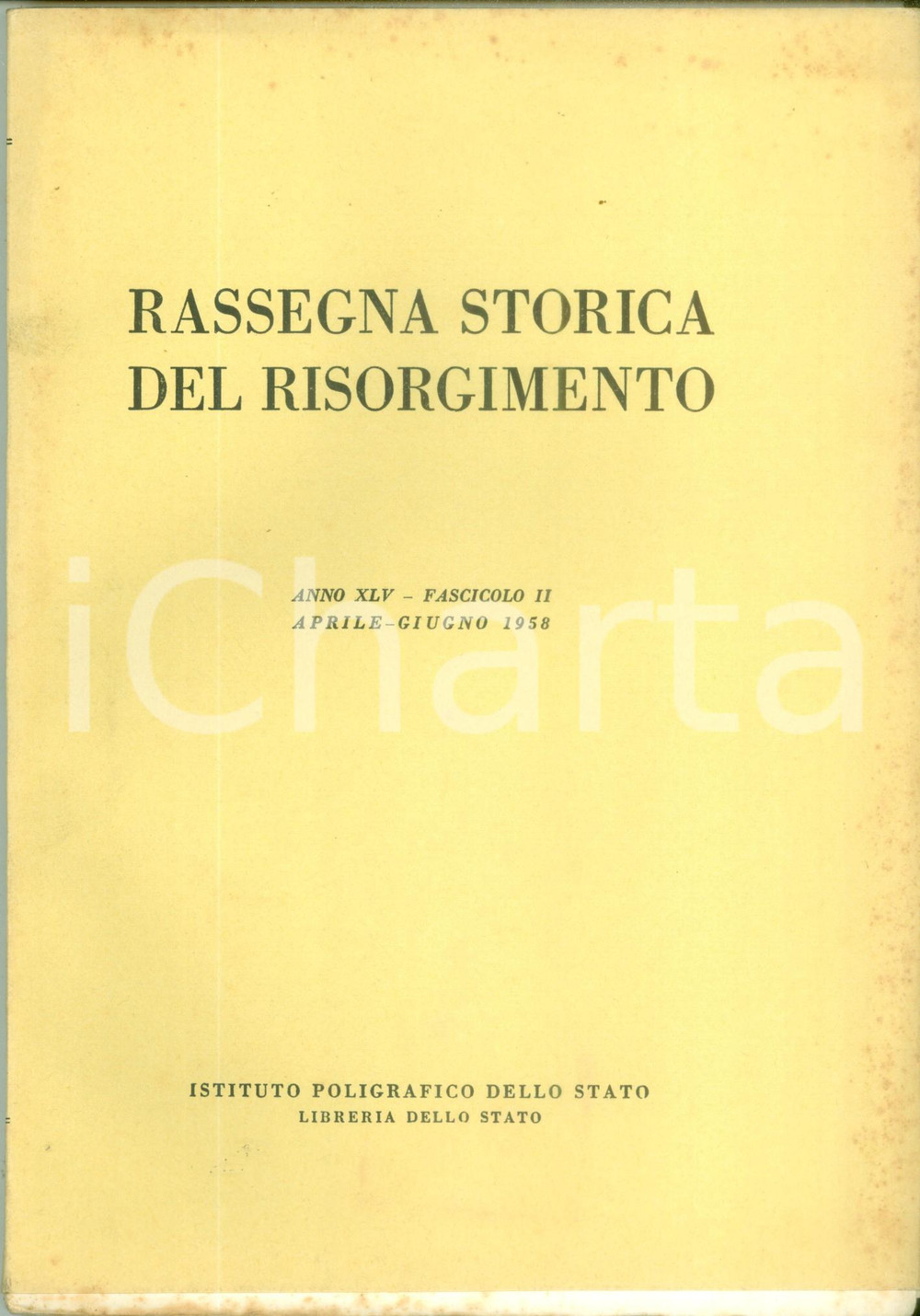 Giornale, rivista storica 1958 RASSEGNA STORICA DEL RISORGIMENTO Eric COCHRANE Riforme leopoldine TOSCANA 1