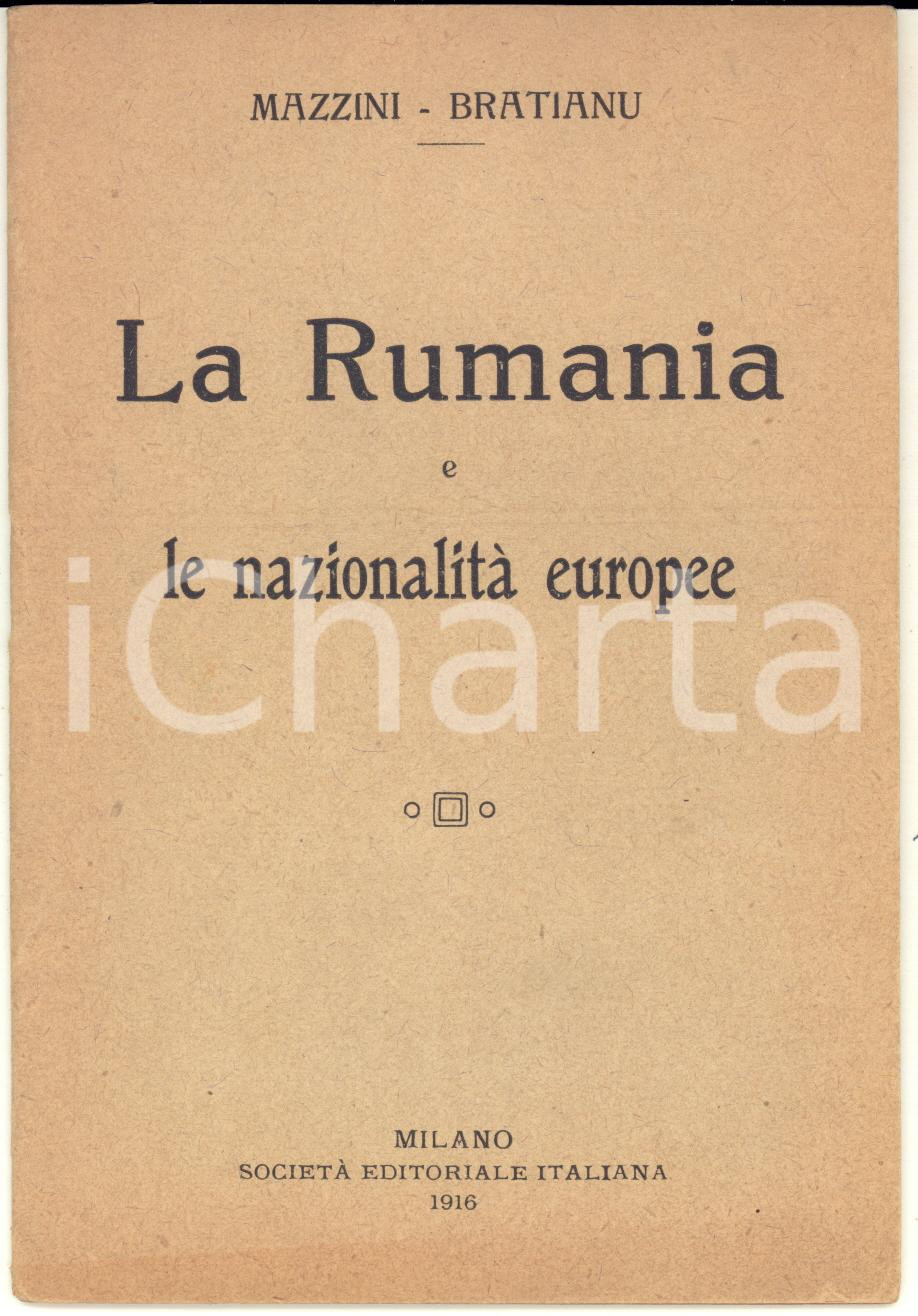 Libro, pubblicazione d epoca 1916 Giuseppe MAZZINI Dimitru BRATIANU La Rumania e le nazionalità europee 1
