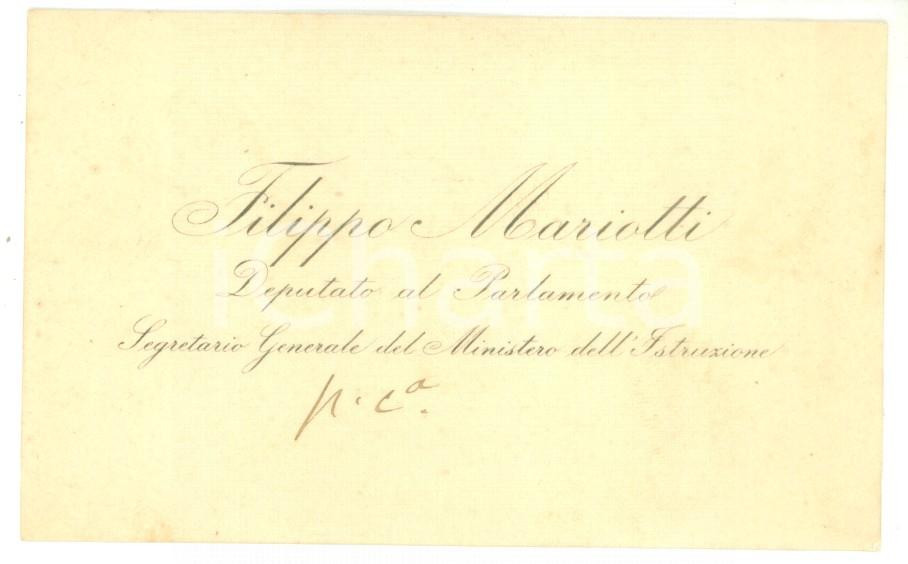 Autografo originale 1890 ca ROMA Condoglianze on. Filippo MARIOTTI  Biglietto da visita autografo 1