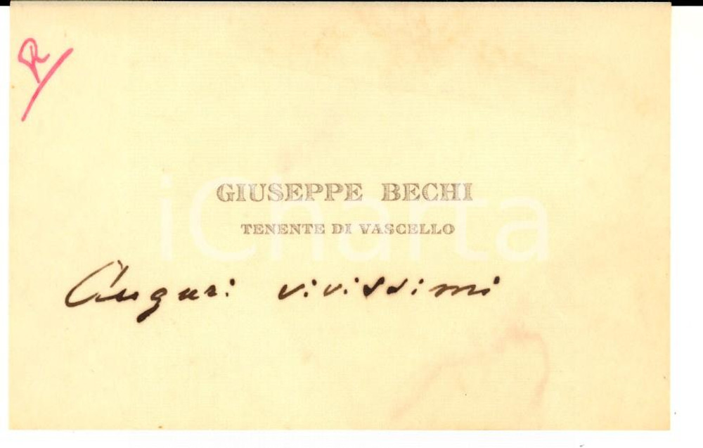 Documento originale, autentico 1900 ca Biglietto da visita di Giuseppe BECHI tenente di vascello 1
