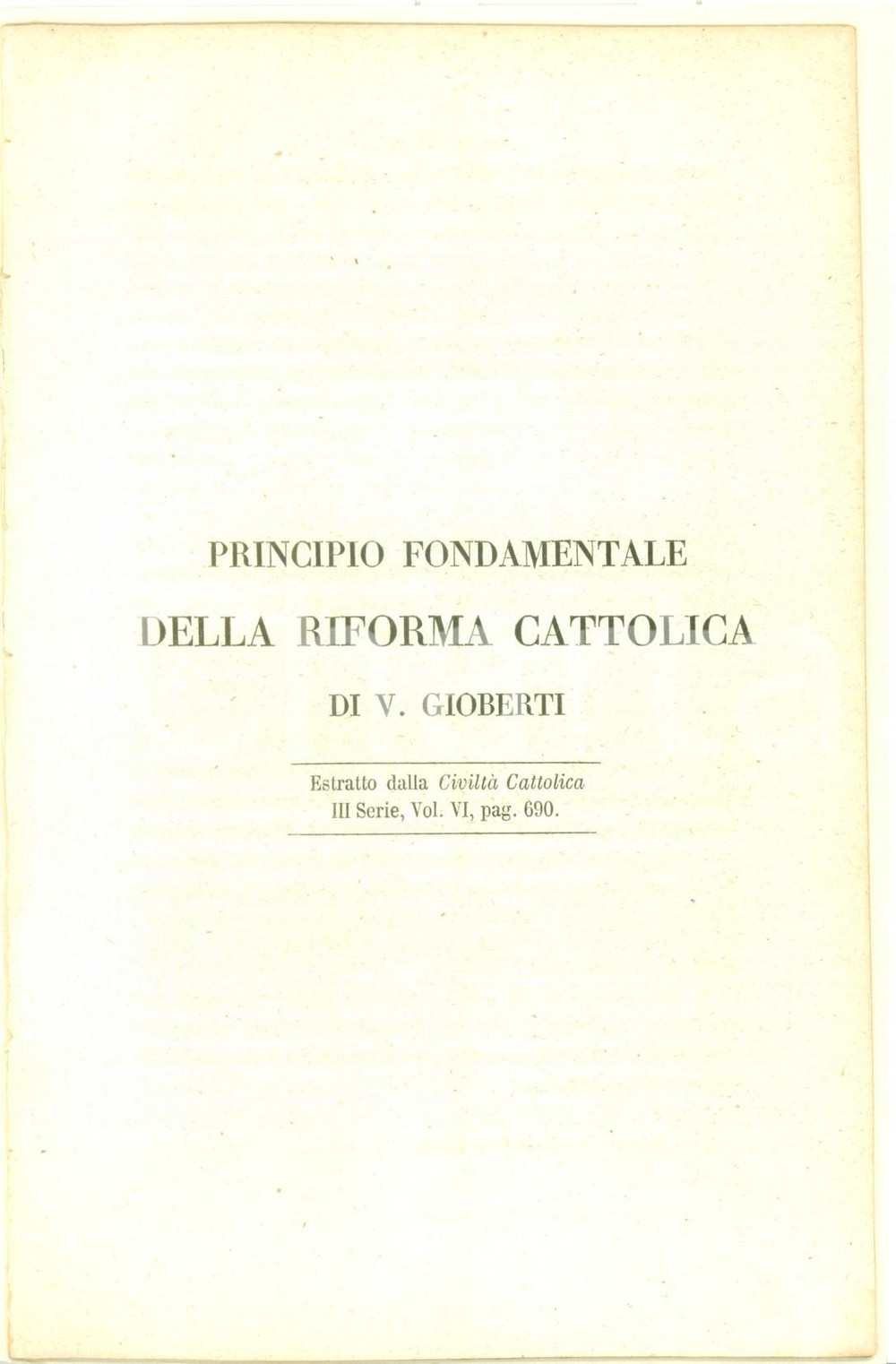 Libro, pubblicazione d epoca 1857 Guglielmo AUDISIO Principi fondamentali Riforma Cattolica Vincenzo GIOBERTI 1