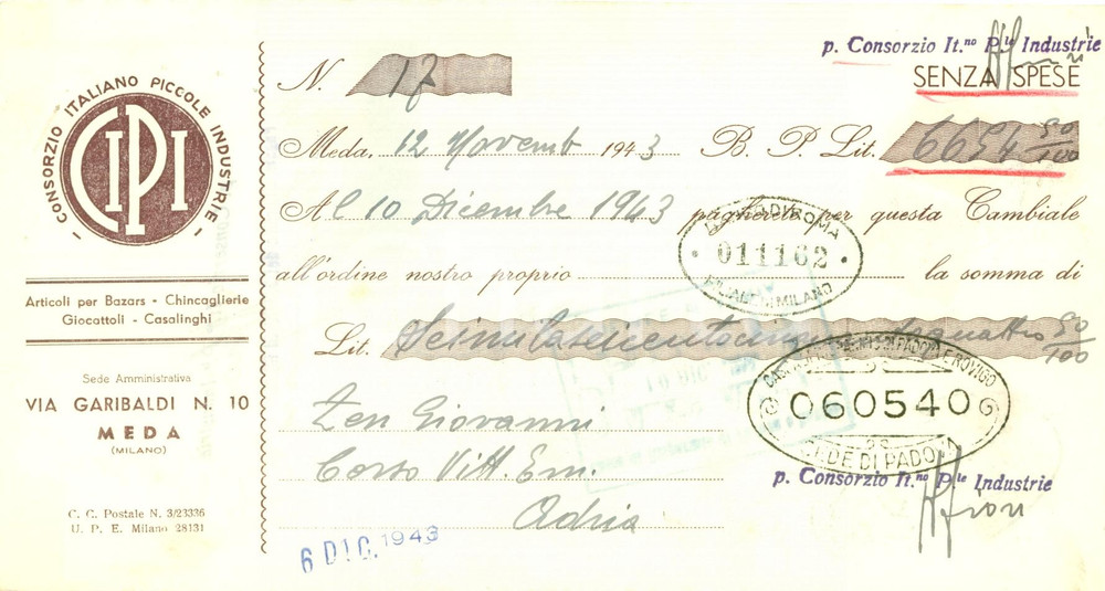 Oggetto da collezione cartaceo 1943 MEDA (MB) RSI Consorzio Italiano Piccole Industrie CIPI Cambiale 1