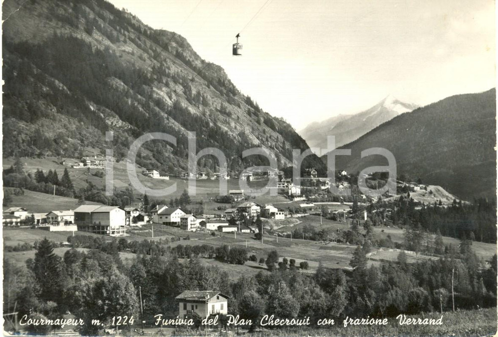 Cartolina originale da collezione 1962 COURMAYEUR Funivia del PLAN CHECROUIT e frazione VERRAND Cartolina FG VG 1