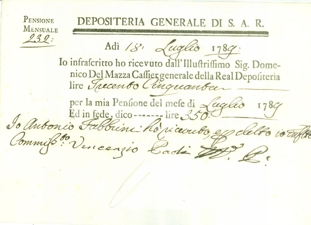 Documento originale, autentico 1789 DEPOSITERIA GRANDUCATO TOSCANA Giovanni Antonio FABBRINI Pensione luglio 1