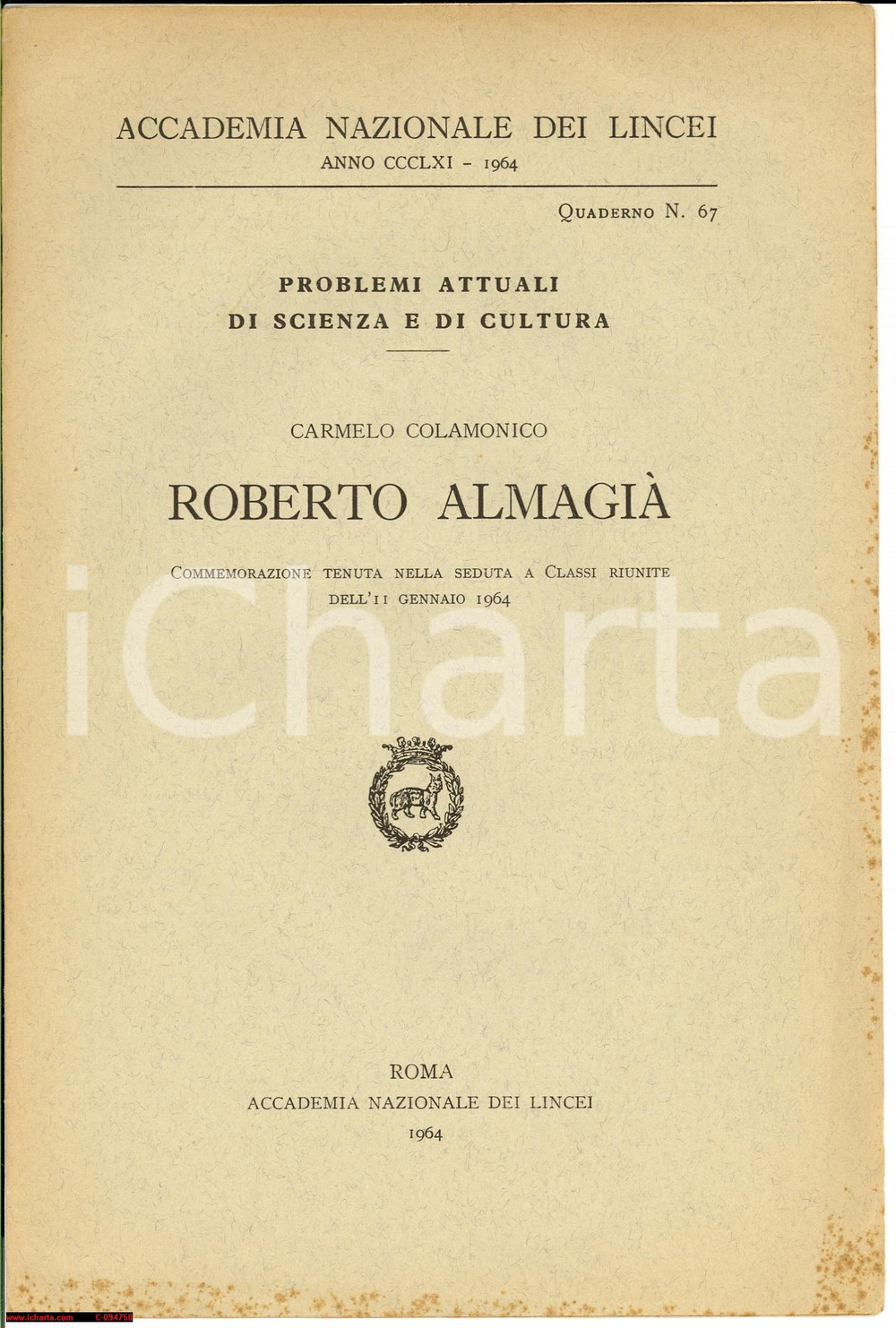 Libro, pubblicazione d epoca 1964 Carmelo COLAMONICO Commemorazione Roberto ALMAGIA 1