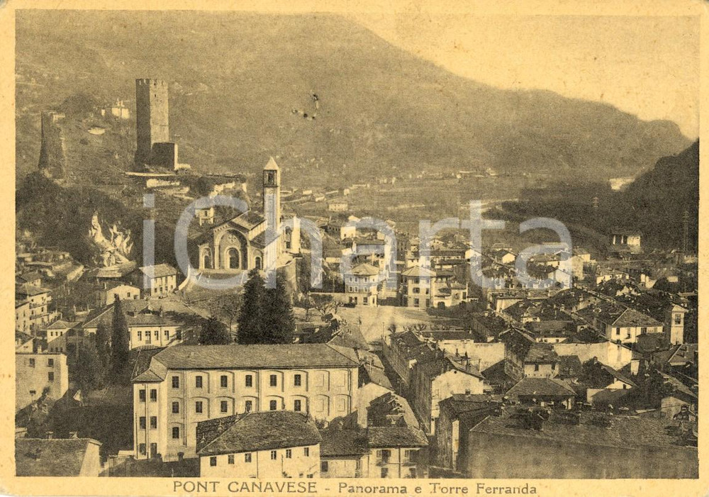 Cartolina originale da collezione 1940 ca PONT CANAVESE (TO) Panorama paese con Torre FERRANDA *Cartolina FG NV 1