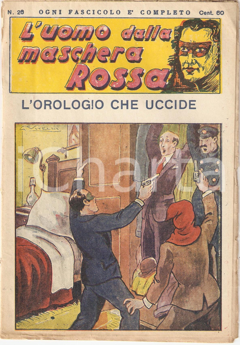 Libro, pubblicazione d epoca 1936 L UOMO DALLA MASCHERA ROSSA L orologio che uccide Rivista nÂ°26 DANNEGGIATA 1