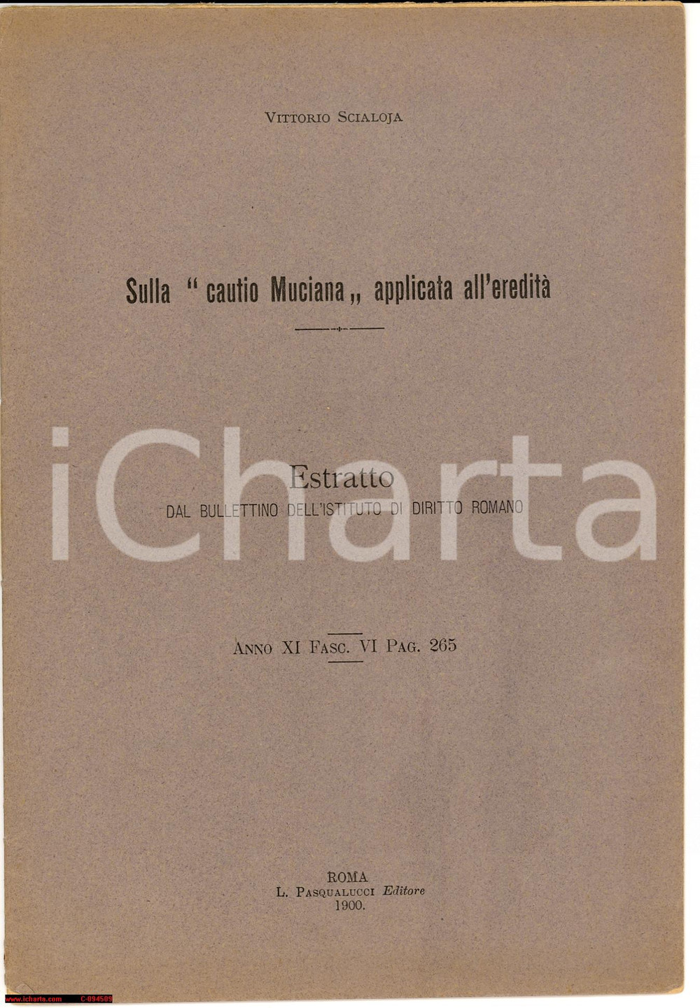Libro, pubblicazione d epoca 1900 Vittorio SCIALOJA Sulla Cautio Muciana applicata all eredità  Libretto 1