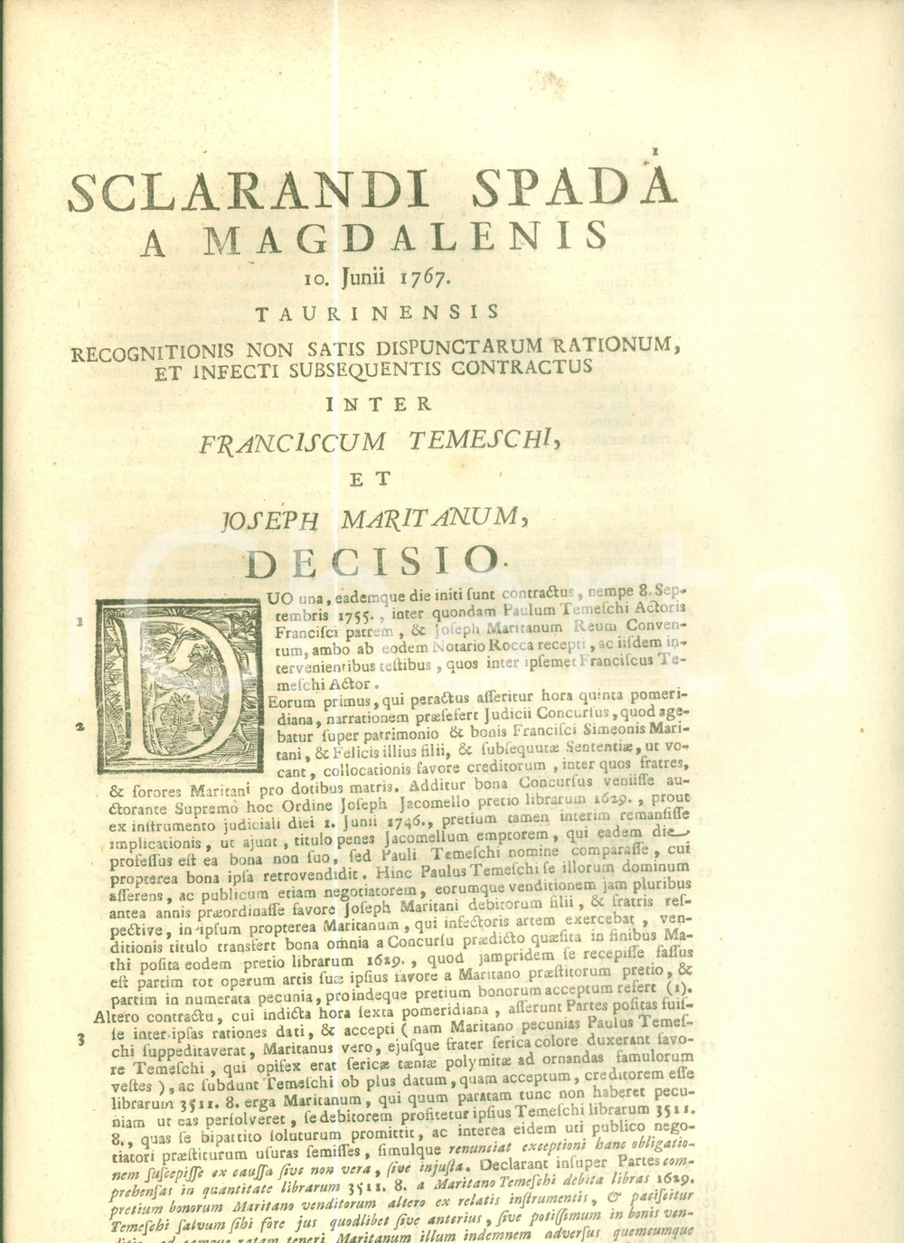 Documento originale, autentico 1767 TORINO Francesco TEMESCHI Giuseppe MARITANI lite per nullità di contratto 1