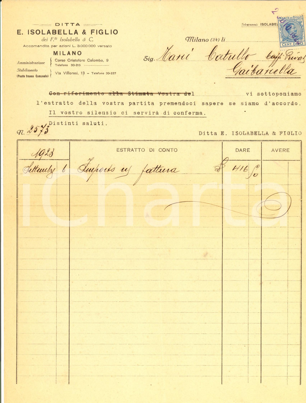 Documento originale, autentico 1923 MILANO Via Villoresi 13 Ditta ISOLABELLA & FIGLIO  Estratto conto con bollo 1