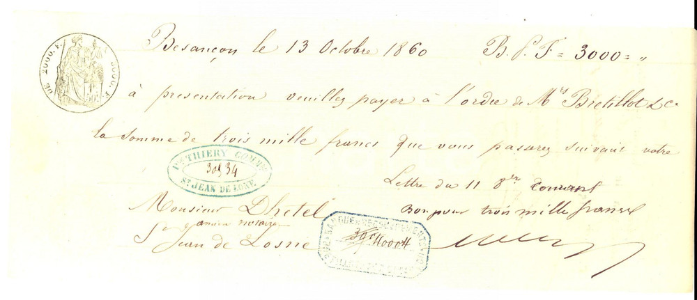 Oggetto da collezione cartaceo 1860 BESANCON Cambiale all ordine di M. THIERY presso la banca BRETILLOT & CIE 1