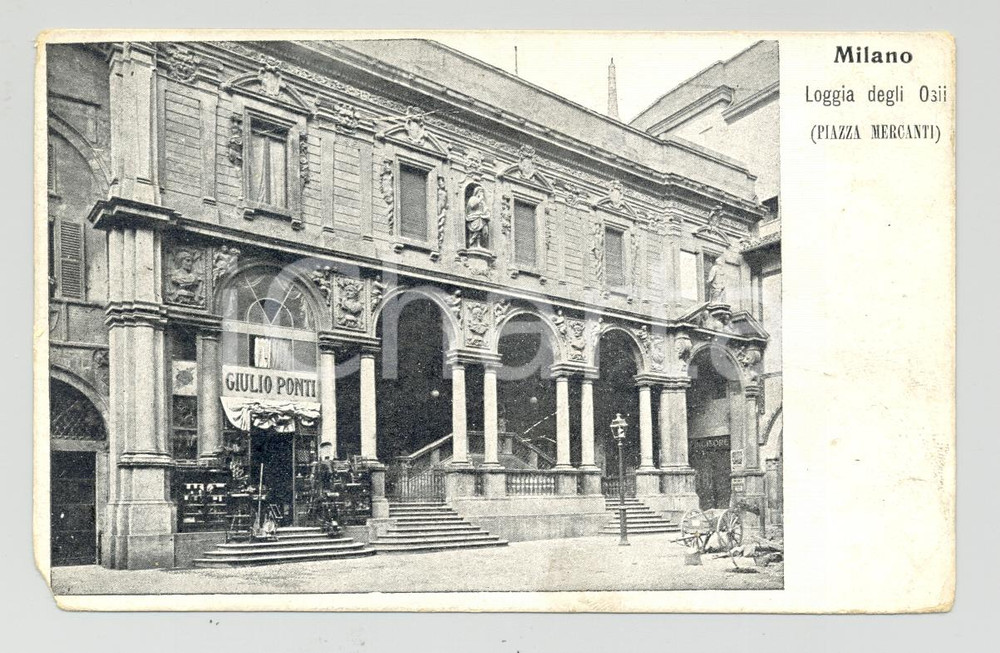 Cartolina originale da collezione 1900 Milano, Loggia degli Orsi  Piazza Mercanti  Cartolina 1