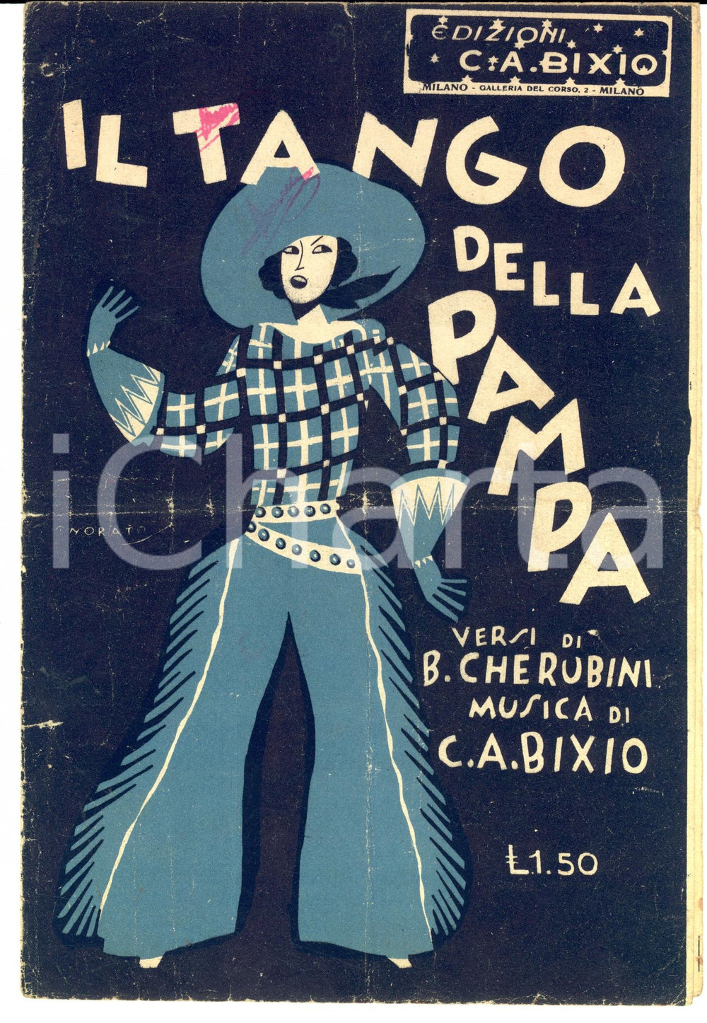 Oggetto da collezione cartaceo 1929 Bixio CHERUBINI C. A. BIXIO Il tango della pampa *Spartito DANNEGGIATO 1