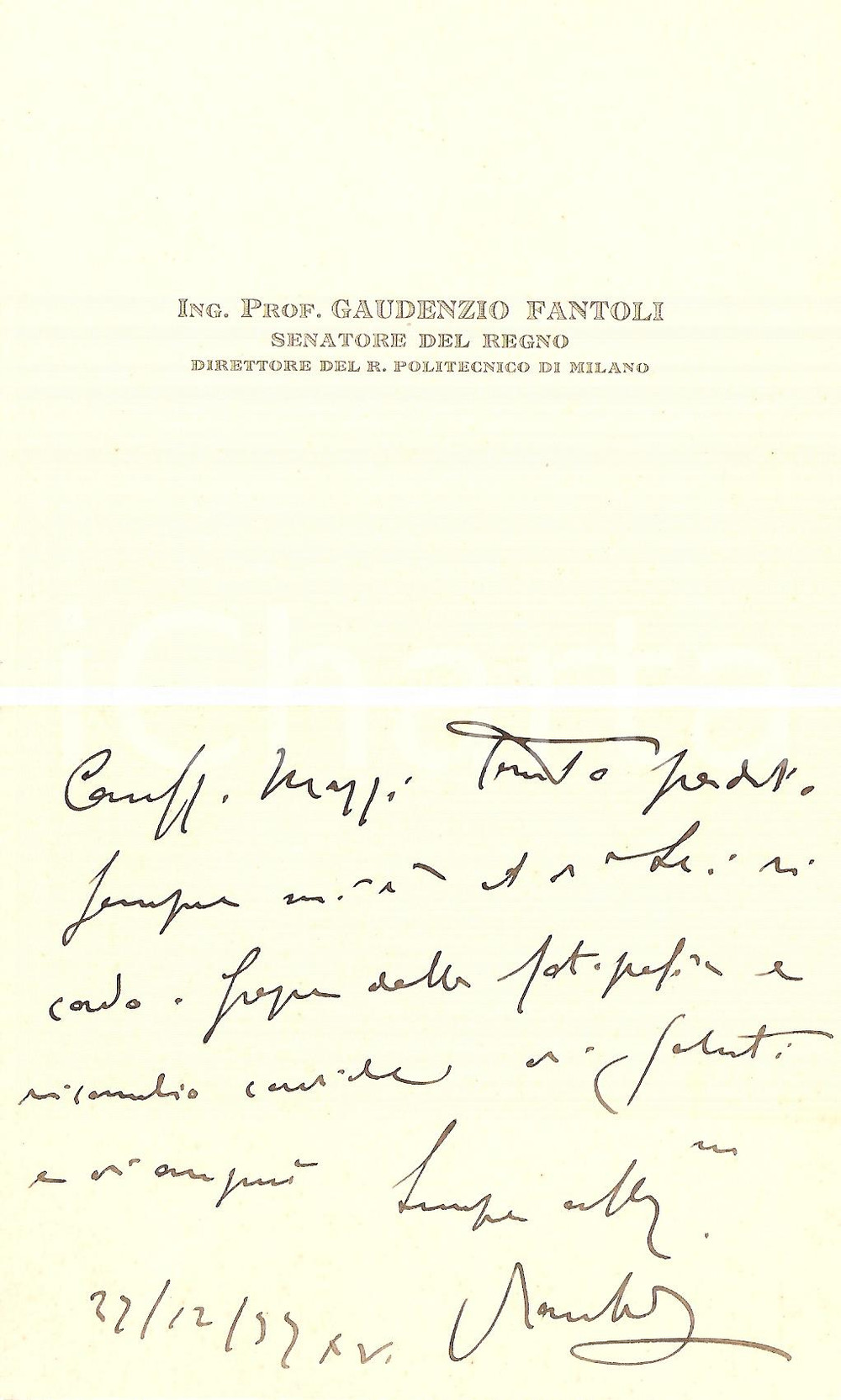 Autografo originale 1927 MILANO Senatore Regno Gaudenzio FANTOLI AUTOGRAFO 1