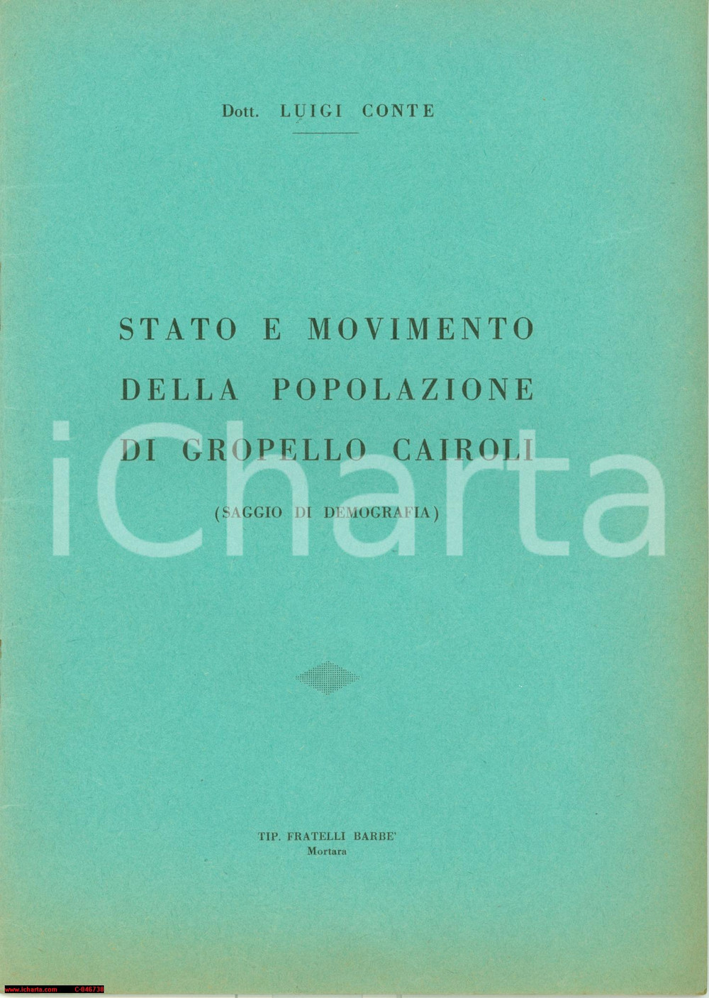 Oggetto da collezione cartaceo 1965 GROPELLO CAIROLI PV Stato movimento popolazione 1