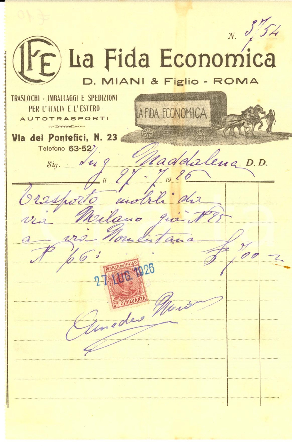 Documento originale, autentico 1926 ROMA LA FIDA ECONOMICA Traslochi e imballaggi D. MIANI & Figlio Fattura 1