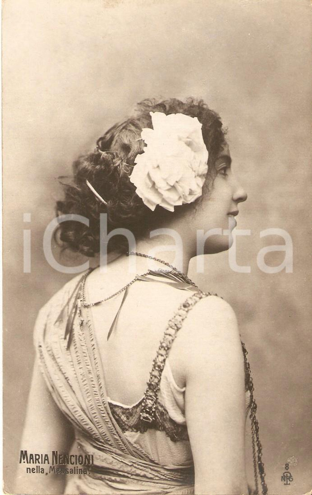 Cartolina originale da collezione 1900 ca TEATRO Maria NENCIONI nel ruolo di MESSALINA *Cartolina FP NV 1