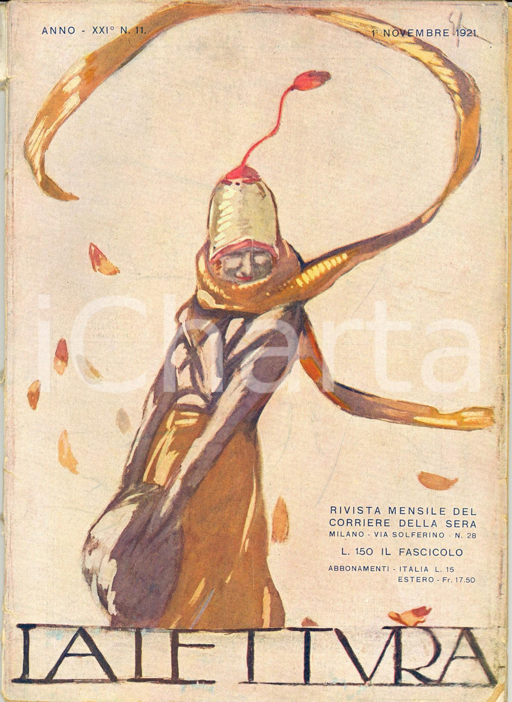 Giornale, rivista storica 1921 LA LETTURA Seconda assemblea SOCIETA' delle NAZIONI *Rivista Anno XXI n11 1