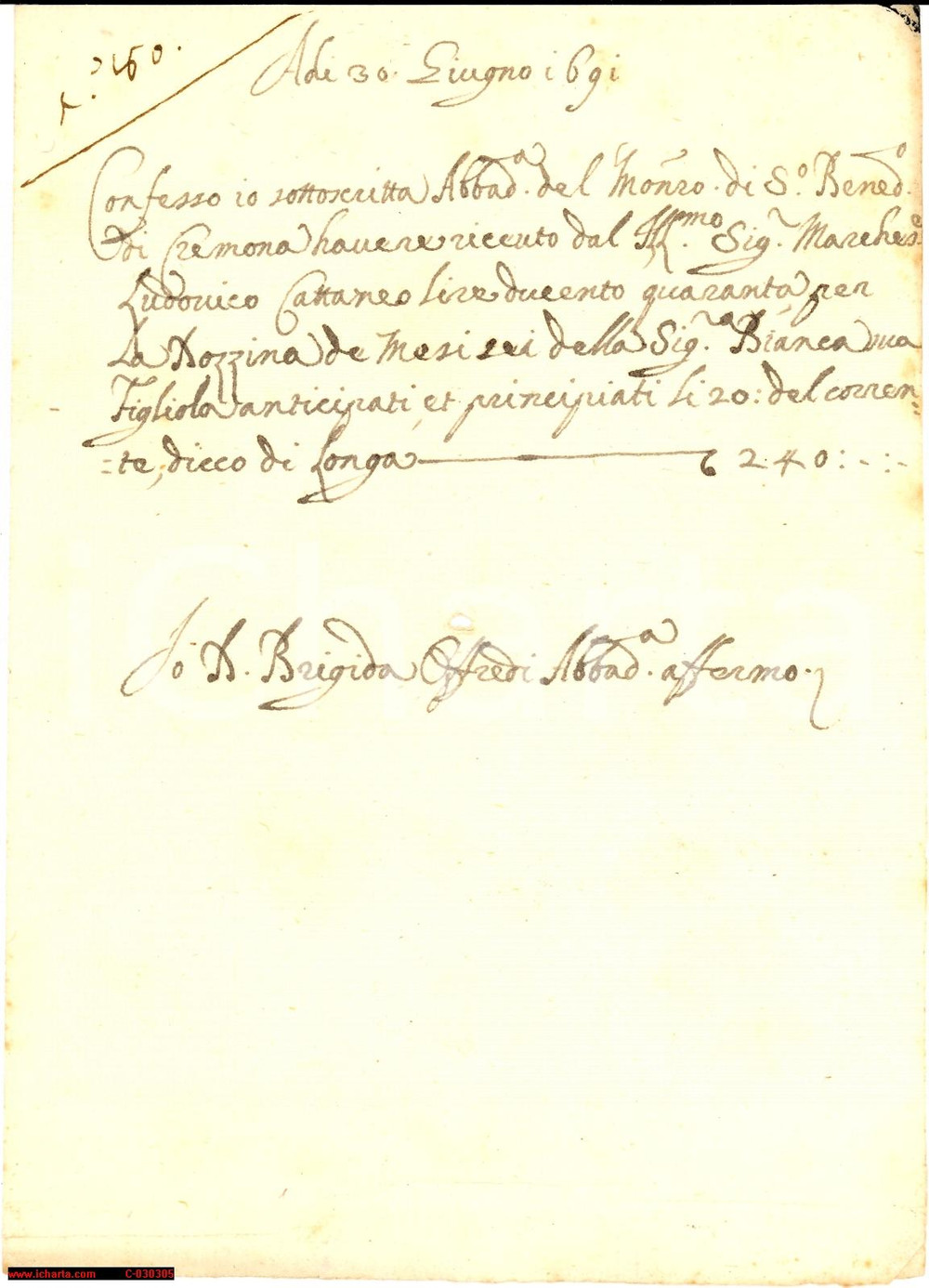 Documento originale, autentico 1691 CREMONA Retta in convento marchesa Bianca CATTANEO 1