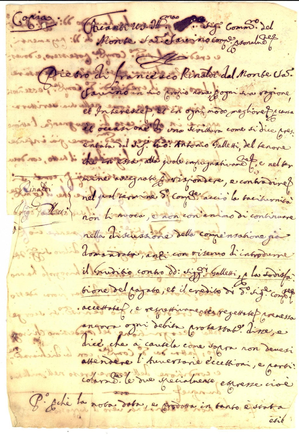 Documento originale, autentico 1679 MONTE SAN SAVINO AR Lite di Pietro RINALDI contro la famiglia GALLETTI 1