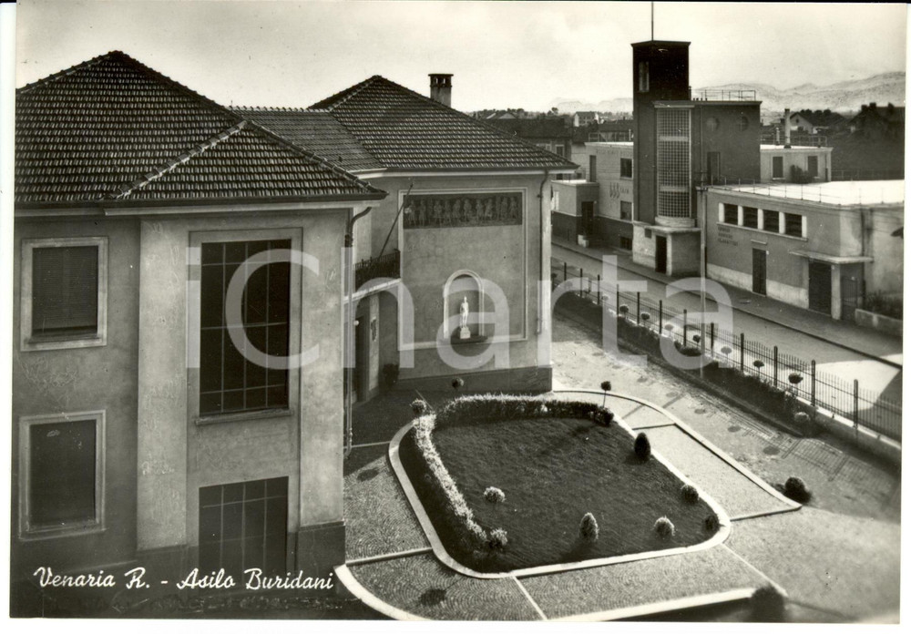 Cartolina originale da collezione 1950 ca VENARIA REALE Veduta ASILO BURIDANI Credere-obbedire-combattere (1) 1